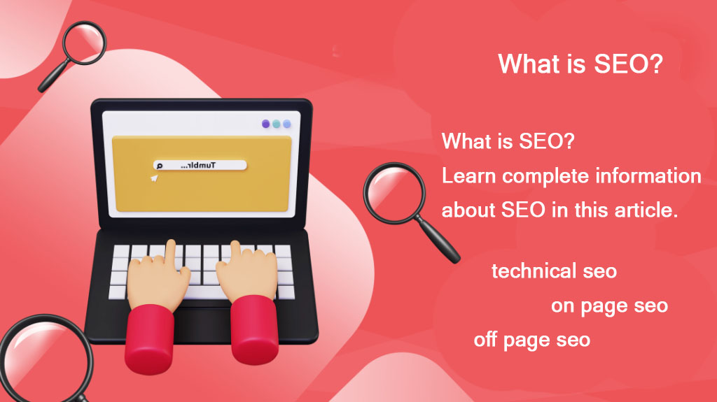 What is SEO? 1 What is SEO?